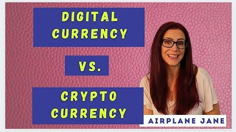 Difference between digital currency and cryptocurrency