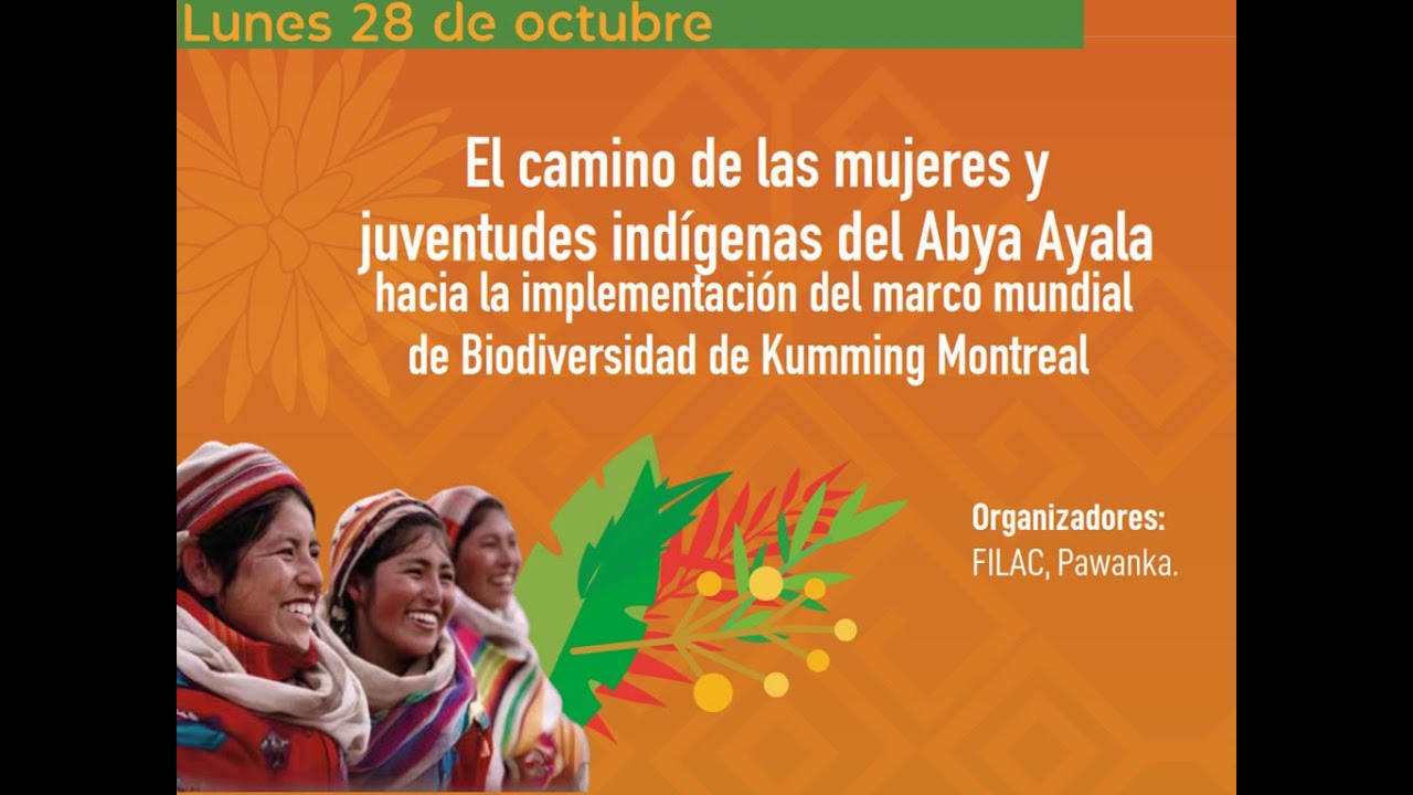 Evento “El camino de las mujeres indígenas del Abya Yala - YouTube