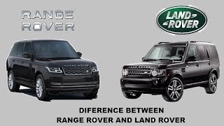 Range Rover Vs Land Rover . Akhir kya hai ye dono me difference.