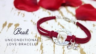 Unconditional Love Bracelet - DIY Quick Make - Bead House