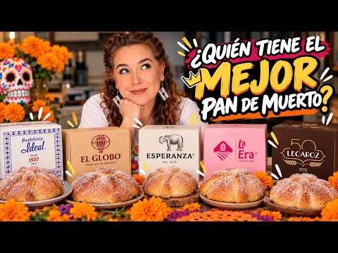 WHICH FAMOUS BAKERY MAKES THE BEST PAN DE MUERTO?