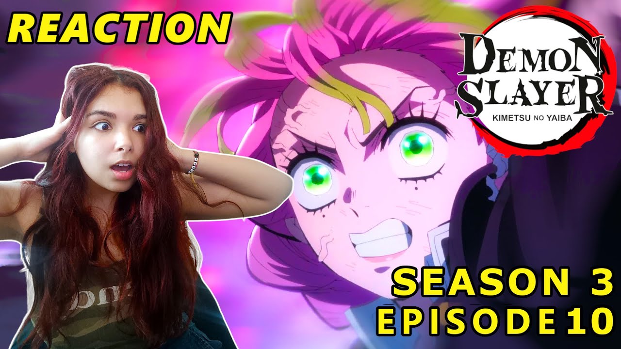 MITSURI IS BEST GIRL  Demon Slayer Season 3 Episode 10 Reaction