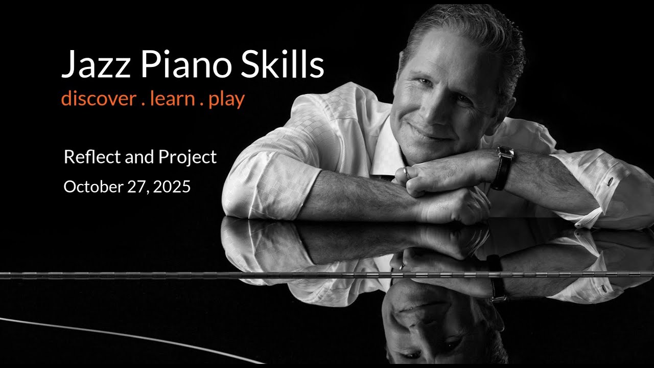 Reflect & Project: Wrapping Up “Tangerine” with Improvisation Development #jazzimprovisation #jazz