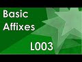 ESF100: Learning Esperanto - L003: Basic Affixes