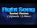 FIGHT SONG - Rachel Platten (KARAOKE VERSION)