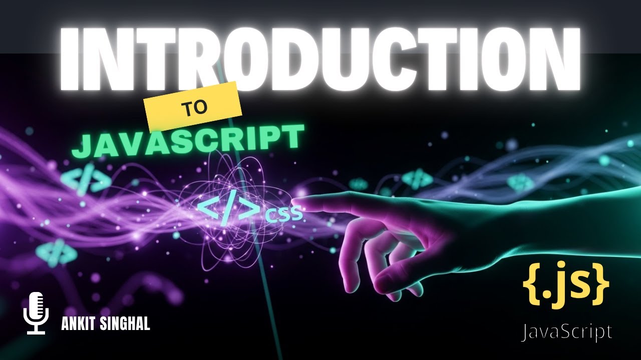 🌍 Introduction to JavaScript | Real-Life Examples & History Explained