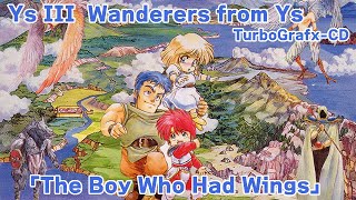 【作業用】翼を持った少年（PCエンジン CD-rom2版 イースIII）10分間