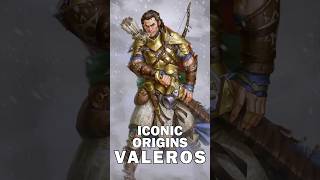Iconic Origins: Valeros Iconic Origins: Valeros