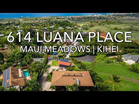 614 Luana Place, Kihei, HI home video tour