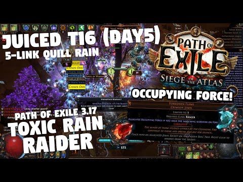 Path of Exile 3.17 - JUICED T16 - Occupying Force Toxic Rain Raider 5