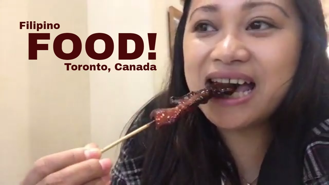 Filipino food Trip to Toronto Travel Life YouTube