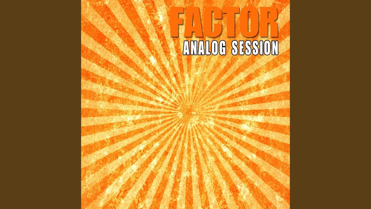 Watch Analog Session on YouTube Watch Analog Session on YouTube