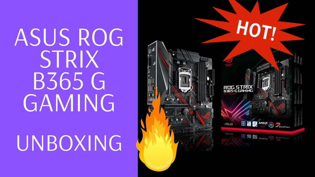 Asus Rog Strix 65 G Gaming Motherboard Unboxing Overview In Hindi Youtube