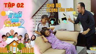 NHỮNG ĐỨA CON TỪ TRÊN TRỜI RƠI XUỐNG 2 | TẬP 2 | Hana khóc nức nở bị Tiến Luật lấy tóc thử ADN 😭