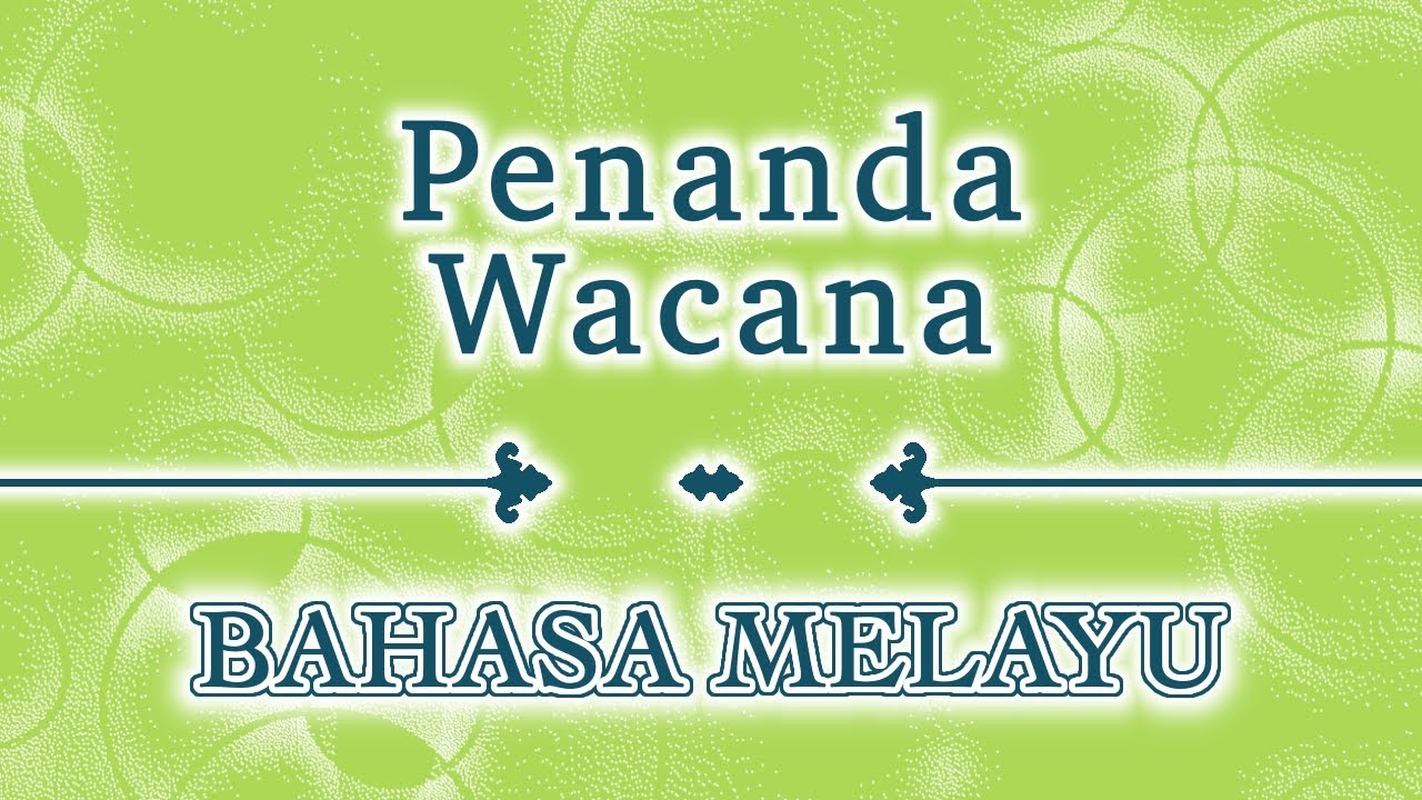 Penanda Wacana Keunikan Bahasa Melayu Youtube