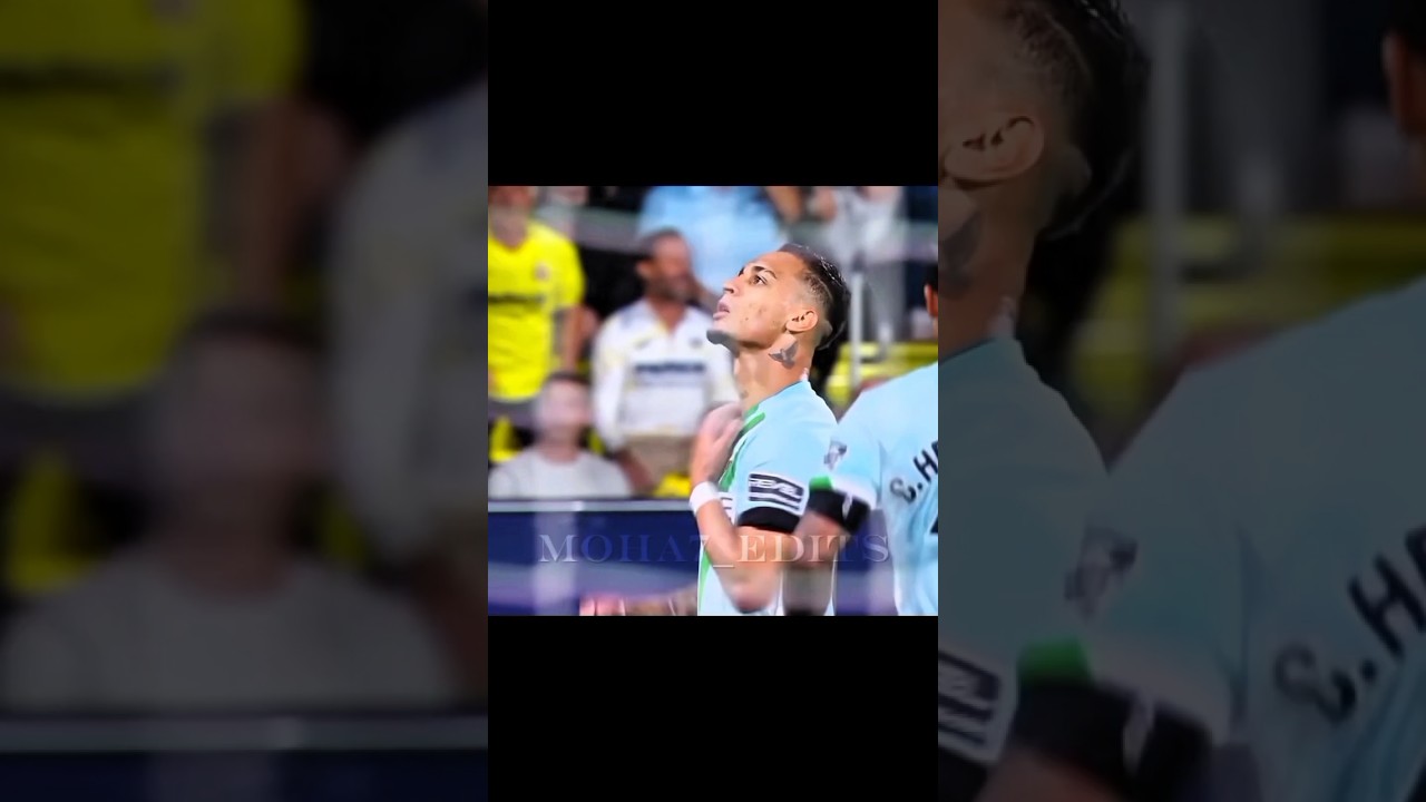 Antony's comeback for real betis 🤯🐐🇧🇷 