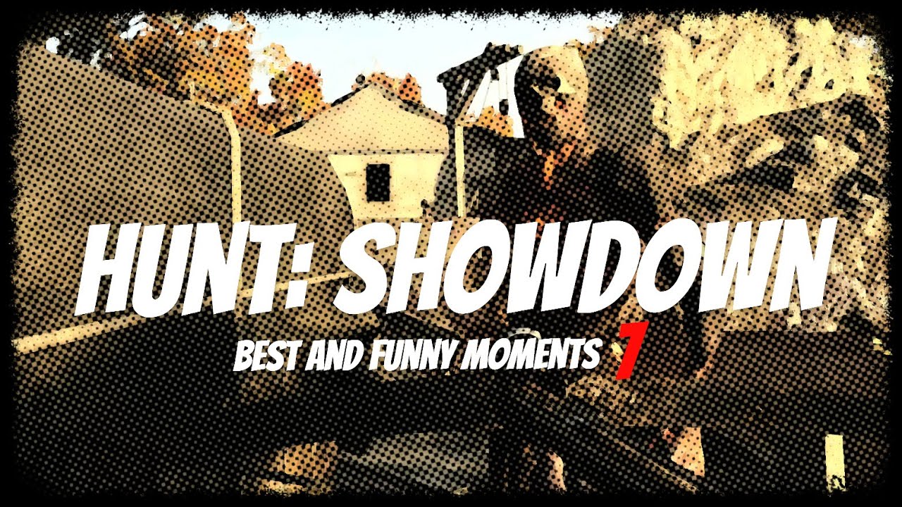 Hunt: Showdown (Best and Funny moments 7) 