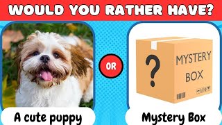 Would you Rather - Mystery Box Edition📦📦