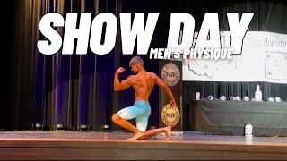 MY FIRST BODYBUILDING COMPETITION (MENS PHYSIQUE | SHOW DAY)