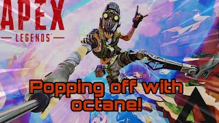POPPING OFF AS OCTANE  - Apex Legends Season 5 Gameplay