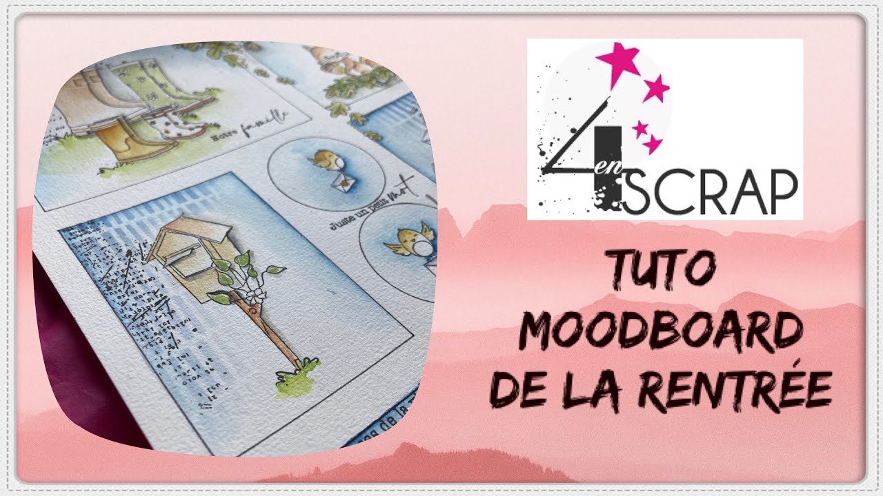 Création moodboard scrapbooking avec les produits 4enscrap (partenariat avec code promo)