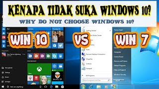 Kekurangan windows 10 VS win 7