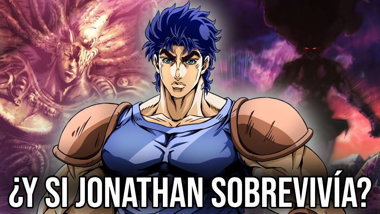 ¿Y si Jonathan Joestar sobrevivía?