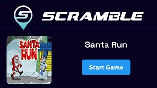 Scramble - Santa Run | How to Play? How to win? Tips to play and Win $Rage. screenshot 3