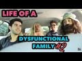 A Day in the Life of A Dysfunctional Family #2