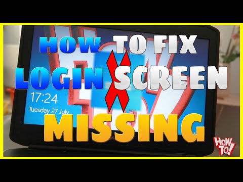 HOW TO FIX WINDOWS LOGIN SCREEN MISSING!