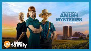 Sugarcreek Amish Mysteries - Watch Episode 102 on UP Faith & Family