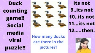 How many ducks are there in the picture??Duck counting game!! Social media viral puzzle!!