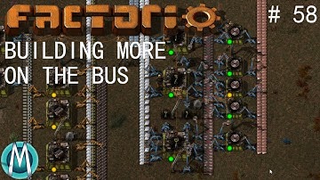 [Factorio] Angels & Bobs Ep 58: Building More On The Bus (Tutorial/Walkthrough)