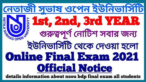 NSOU BDP Online Final Exam 2021 Official Notice || 1st, 2nd, 3rd Year  All Students