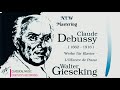 Debussy by Gieseking - Complete Piano Works, Clair de Lune, Arabesque + P° (Century’s recording)