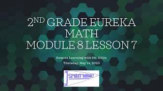 5.14.2020 Math Module 8 Lesson 7