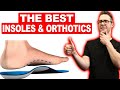 The best insoles  orthotics superfeet dr scholls powerstep