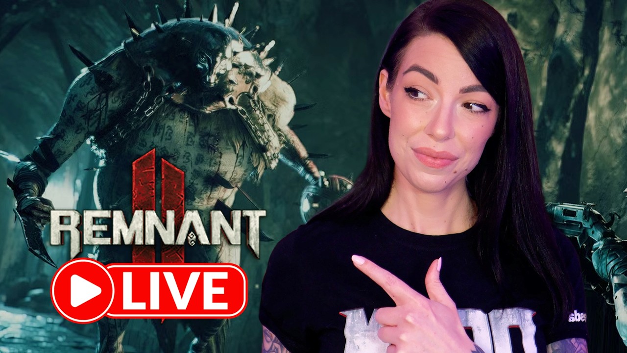 LIVE 🔴 Remnant II Day #3 🔥