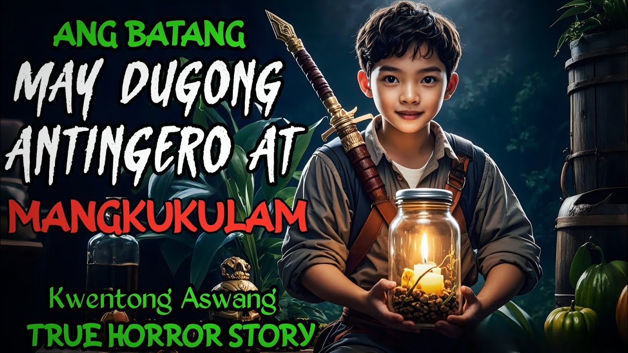 BATANG MAY DUGONG ANTINGERO AT MANGKUKULAM l Kwentong Aswang l True Horror Story