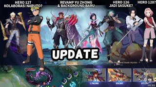 Bocoran Hero Baru 127 & 128 | MLBB x Naruto? | Revamp Yu Zhong | Interface DLL!