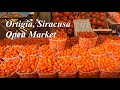 ORTIGIA market walk in Siracusa, Sicily