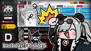 [ Arknights ] : CC12 Day 14 Risk 15 | Last Day and I'm Still Goofing up Once