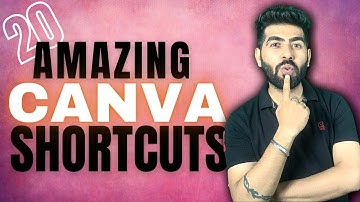 20 Canva Shortcuts To Save Your Time || Work Faster In Canva || Canva Tutorial in Hindi