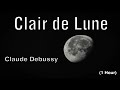 Claude Debussy Clair De Lune 1 Hour 