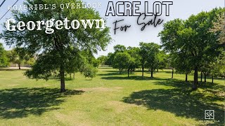 Acre Lot for Sale in Gated Community | Georgetown | 105 Ridge View Dr. | Gabriel's Overlook