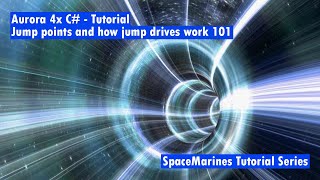 Aurora 4X C Tutorial - Jump Points And How Jump Drives Work 101