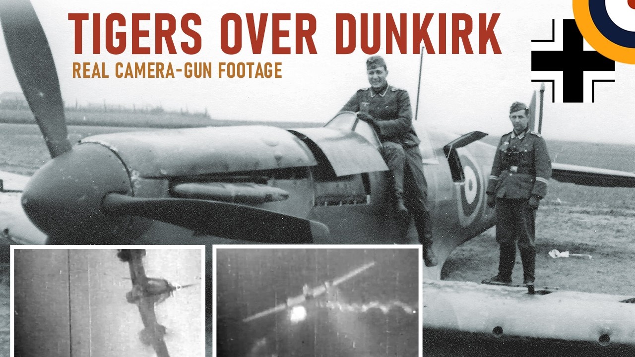 Dunkirk Spitfire Combat Film Identified - WW2 Footage