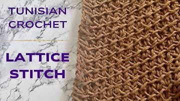 Tunisian Crochet: Easy Beginner Friendly Lattice Stitch Tutorial