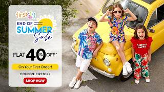 FirstCry - End of Summer Sale | Shop Now