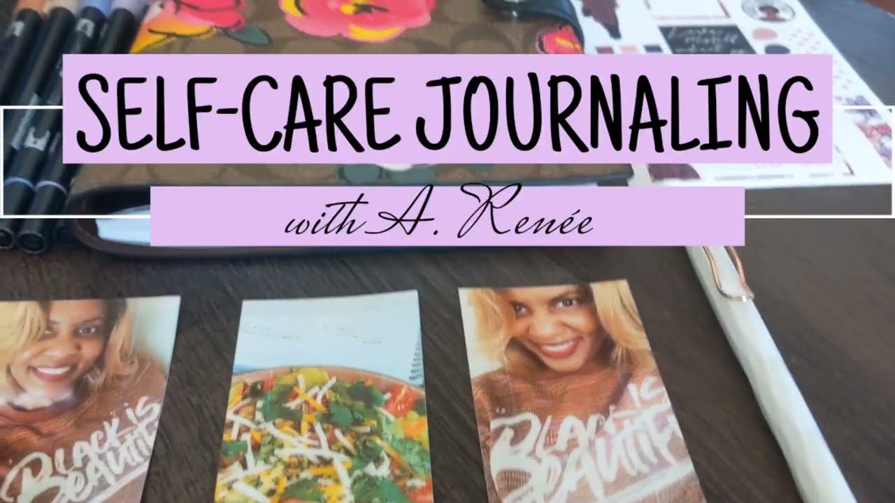 CREATIVE JOURNALING | SELF-CARE JOURNAL MOMENT